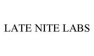 LATE NITE LABS trademark