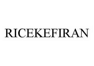 RICEKEFIRAN trademark