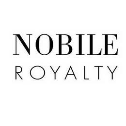 NOBILE ROYALTY trademark