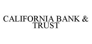 CALIFORNIA BANK & TRUST trademark