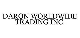 DARON WORLDWIDE TRADING INC. trademark