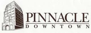 PINNACLE DOWNTOWN trademark