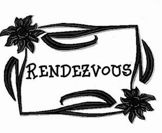 RENDEZVOUS trademark