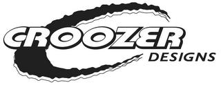 CROOZER DESIGNS trademark