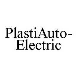 PLASTIAUTO-ELECTRIC trademark