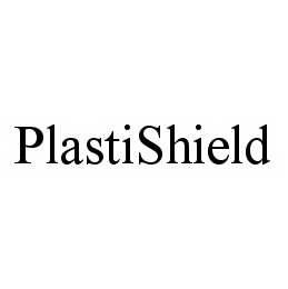 PLASTISHIELD trademark