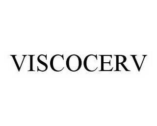 VISCOCERV trademark