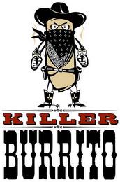 KILLER BURRITO trademark