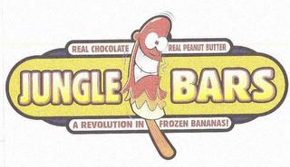 JUNGLE BARS REAL CHOCOLATE REAL PEANUT BUTTER A REVOLUTION IN FROZEN BANANAS! trademark