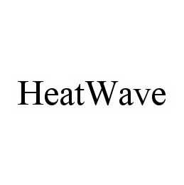 HEATWAVE trademark