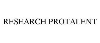 RESEARCH PROTALENT trademark