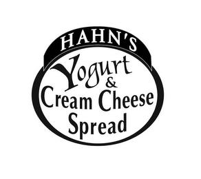 HAHN'S YOGURT & CREAM CHEESE SPREAD trademark