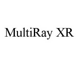 MULTIRAY XR trademark