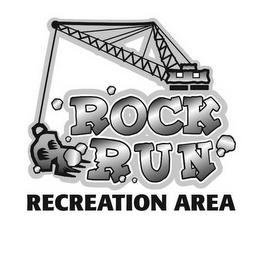 ROCK RUN RECREATION AREA trademark