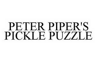 PETER PIPER'S PICKLE PUZZLE trademark