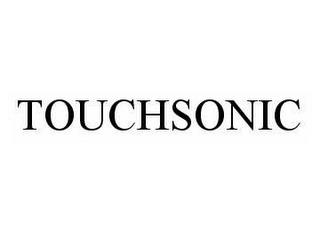 TOUCHSONIC trademark