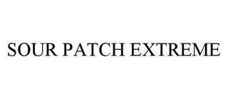 SOUR PATCH EXTREME trademark