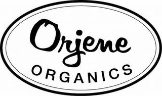 ORJENE ORGANICS trademark