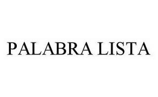 PALABRA LISTA trademark