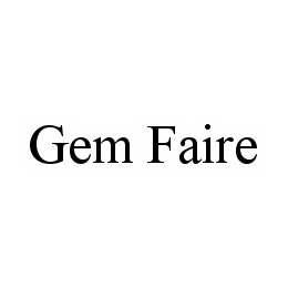 GEM FAIRE trademark