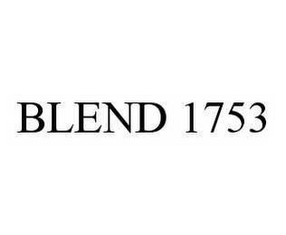 BLEND 1753 trademark