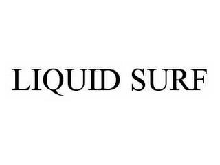 LIQUID SURF trademark