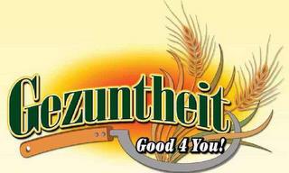 GEZUNTHEIT GOOD 4 YOU! trademark