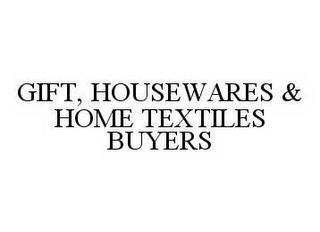 GIFT, HOUSEWARES & HOME TEXTILES BUYERS trademark