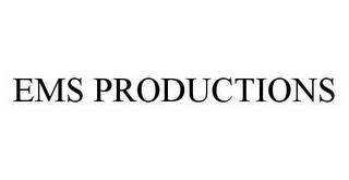 EMS PRODUCTIONS trademark