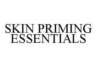 SKIN PRIMING ESSENTIALS trademark