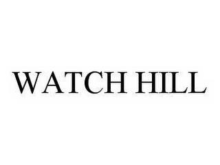 WATCH HILL trademark