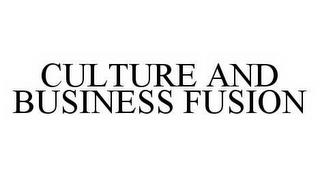 CULTURE AND BUSINESS FUSION trademark