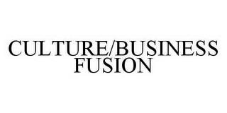 CULTURE/BUSINESS FUSION trademark