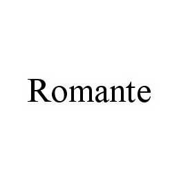 ROMANTE trademark