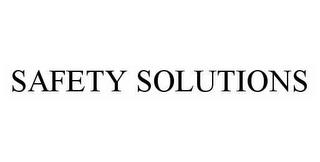 SAFETY SOLUTIONS trademark