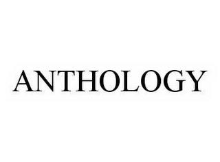 ANTHOLOGY trademark