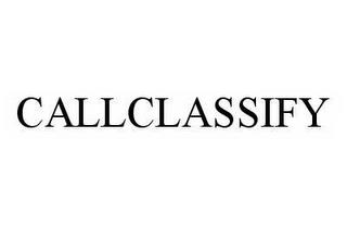 CALLCLASSIFY trademark