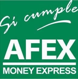 AFEX MONEY EXPRESS SI CUMPLE trademark