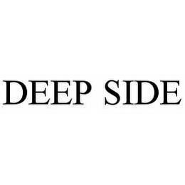 DEEP SIDE trademark