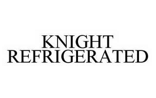 KNIGHT REFRIGERATED trademark