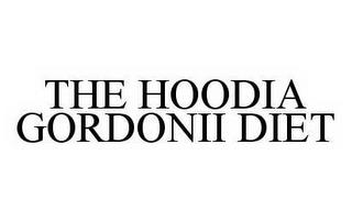 THE HOODIA GORDONII DIET trademark