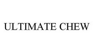 ULTIMATE CHEW trademark