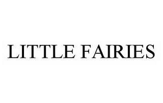 LITTLE FAIRIES trademark