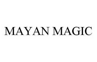 MAYAN MAGIC trademark