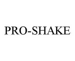 PRO-SHAKE trademark