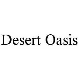 DESERT OASIS trademark