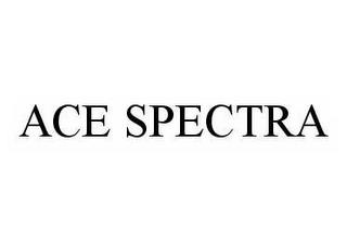 ACE SPECTRA trademark