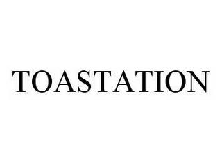 TOASTATION trademark