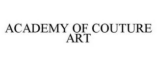 ACADEMY OF COUTURE ART trademark