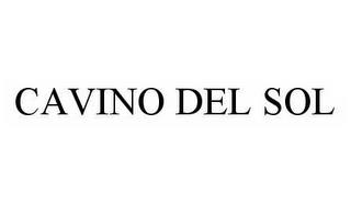 CAVINO DEL SOL trademark